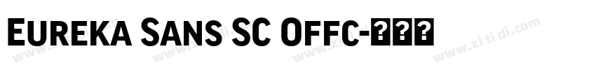 Eureka Sans SC Offc字体转换